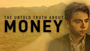 The Untold Truth About Money_How to Build Wealth From Nothing